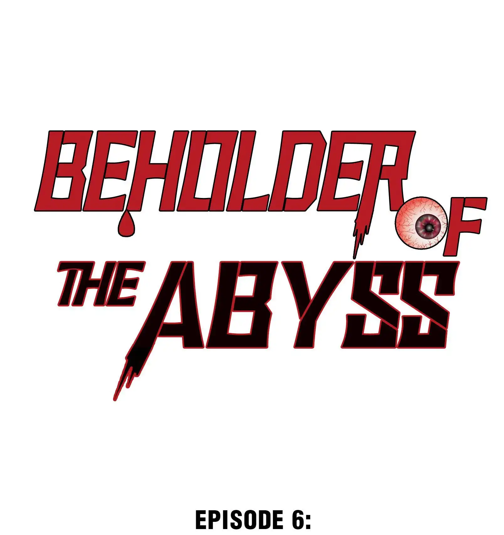 Beholder of the Abyss Chapter 6 1